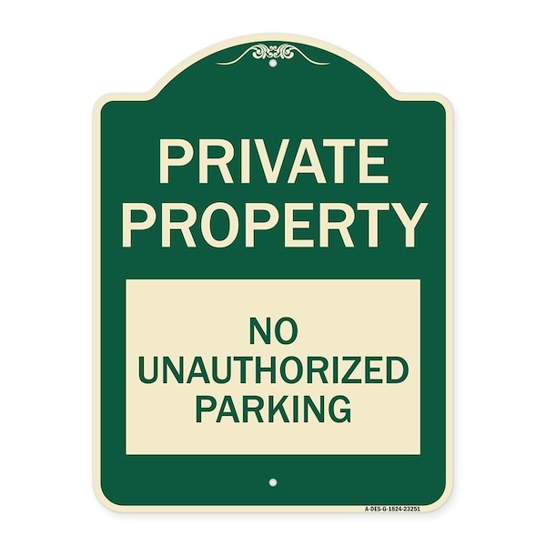 Private Property No Unauthorized Parking Heavy-Gauge Aluminum Sign, 24" x 18", G-1824-23251